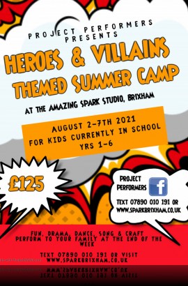 At The Spark - Heroes & Villains Summer Camp 2 - 7 August
