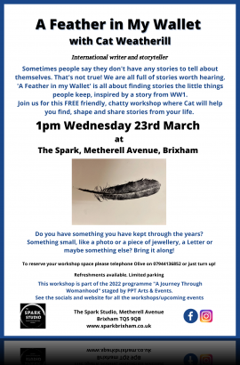 Wednesday 23 March 1 - 3 pm - 'A Feather in My Wallet' at The Spark