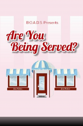 BOADS in 'Are You Being Served' Wednesday 1 June 7:30pm