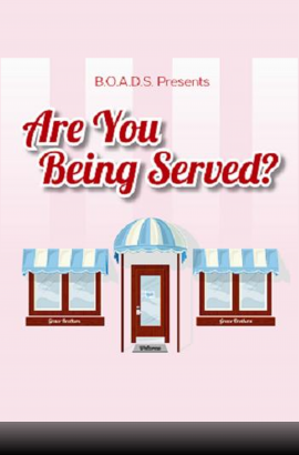 BOADS in 'Are You Being Served' Friday 3 June 7:30pm