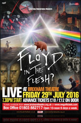 Floyd in the Flesh in concert - Friday 29 July 7.30 pm