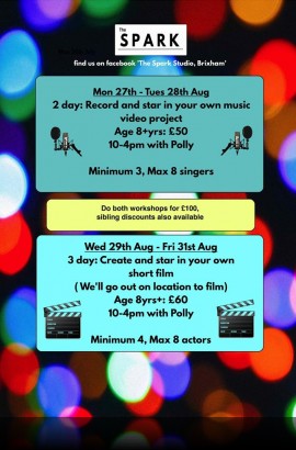 Create & Star in your own short film at The Spark - Wednesday 29th August 2018 10.00 - 16.00