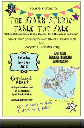 Table Top Sale at The Spark - 11 am Saturday 27 October 2018 