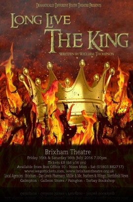 Dramatically Different present 'Long Live the King' - Friday 15 July  7 pm