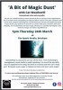 Thursday 24 March 1 - 3 pm - 'A Bit of Magic Dust' at The Spark Studio'