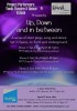 'Up, Down and In-Between' -Saturday 23 March 5 pm