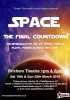 'Space - The Final Countdown' - Saturday 20 March 6 pm
